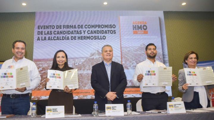 Candidatos de Hermosillo se comprometen a seguir agenda ciudadana en beneficio de sonorenses