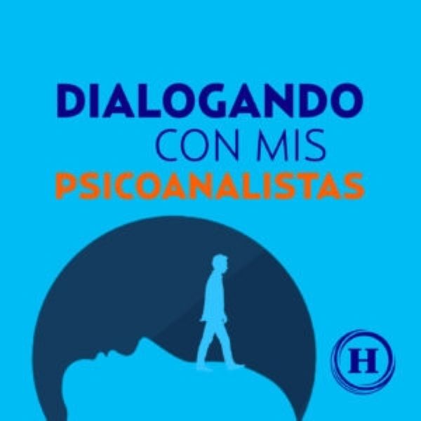 Dialogando con mis psicoanalistas