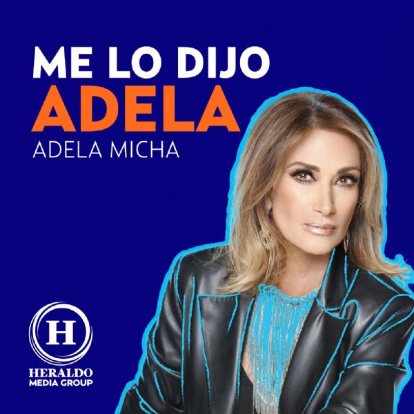 Me lo dijo Adela
