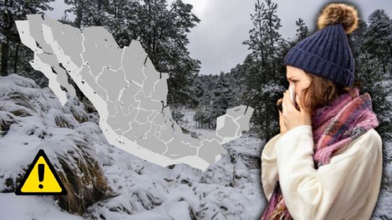 Frente frío 18 CONGELARÁ a más de 8 estados con -5 grados del viernes 5 al domingo 7 de diciembre | LISTA