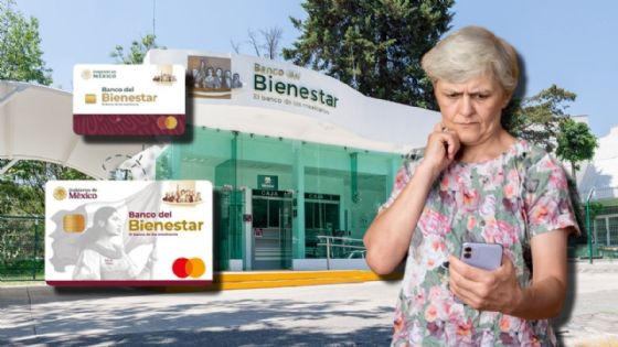 Banco del Bienestar: ¿Quiénes deben RENOVAR su TARJETA en octubre 2026?
