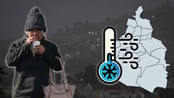 ¿Cuáles serán las alcaldías más frías de CDMX este fin de semana? Temperaturas de hasta 8 grados