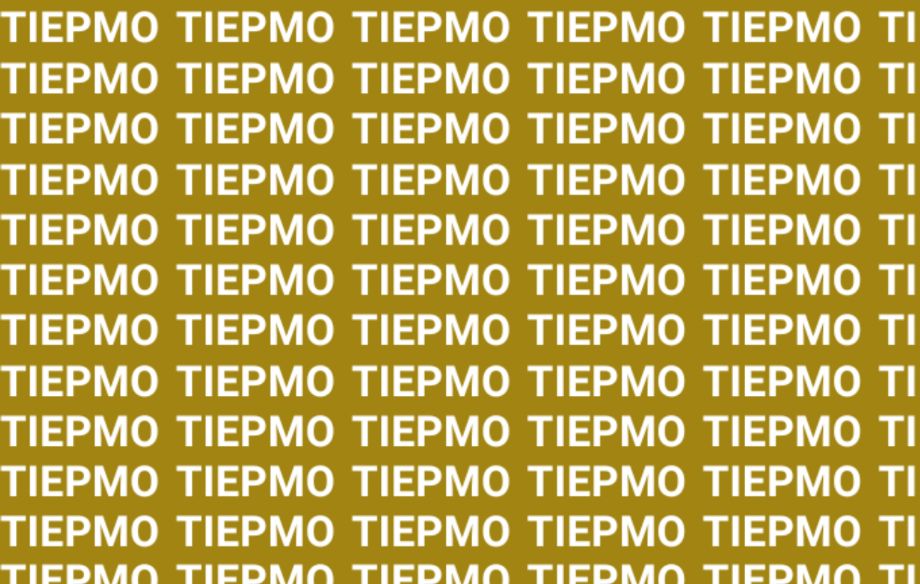 Solo una mente maestra puede encontrar la palabra 'TIEMPO' en menos de 5 segundos