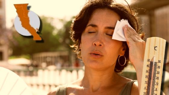 ONDA DE CALOR: temperaturas de más de 45 grados azotarán a estos municipios de Baja California del 15 al 17 de junio