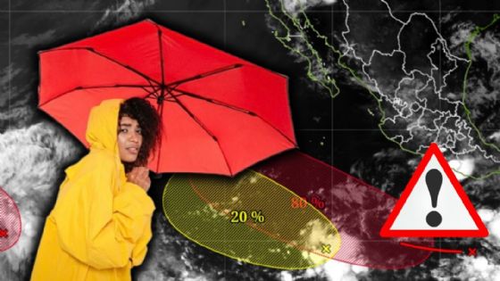 ALERTAN por posible formación de ciclón tropical: habrá lluvias del jueves 20 al domingo 23 de agosto | LISTA